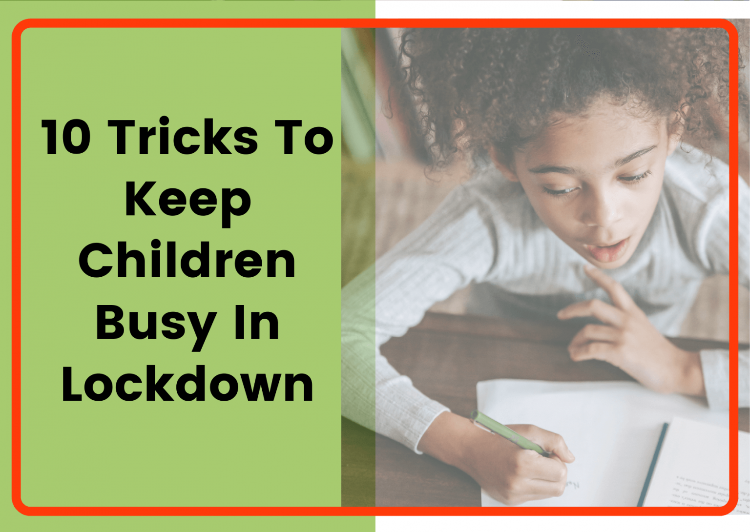 10 Tricks To Keep Children Busy During Lockdown   Save More Money