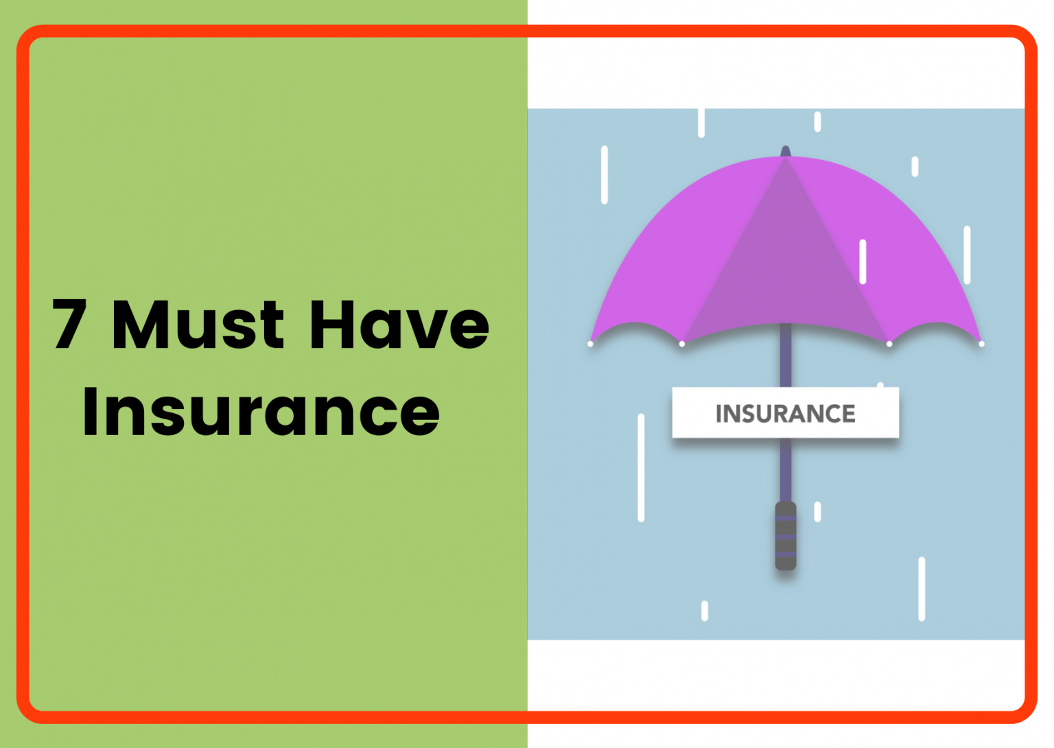 7 Must Have Insurance in 2021 Save More Money