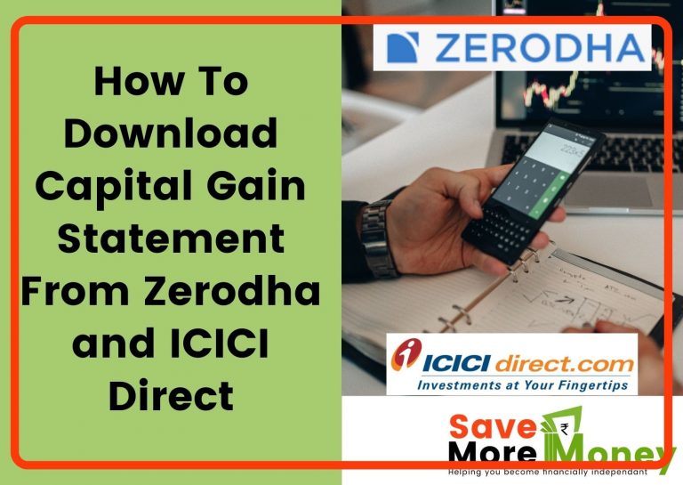 how-to-download-capital-gain-statement-from-zerodha-and-icicidirect